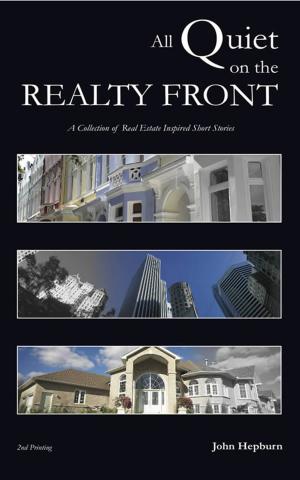 Cover of the book All Quiet on the Realty Front by Josian Frampton