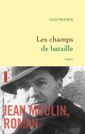 Cover of the book Les champs de bataille by Avraham B. Yehoshua
