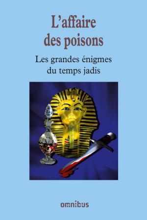 Cover of the book L'affaire des poisons by Jean-Bernard CARILLET, Isabelle ROS, Elodie ROTHAN