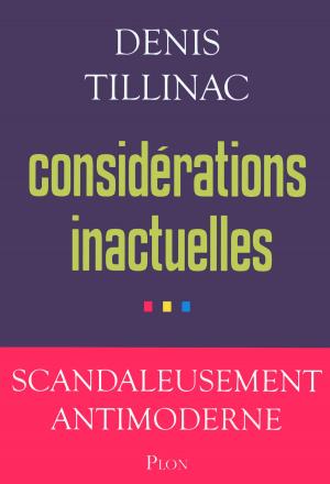 Cover of the book Considérations inactuelles by François KERSAUDY