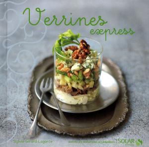 Cover of the book Verrines Express - Variations Gourmances by Alexander HIAM, Benoît HEILBRUNN