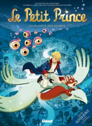 Cover of the book Le Petit Prince - Tome 06 by Lylian, Laurence Baldetti, Loïc Chevallier, Pierre Bottero