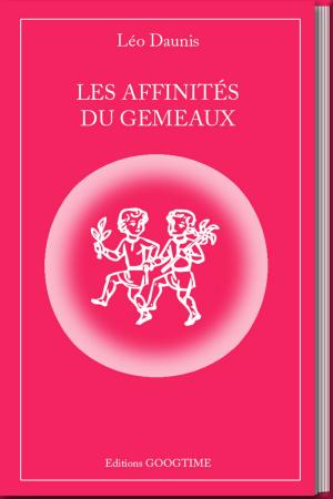 Book cover of Les affinités du Gémeaux