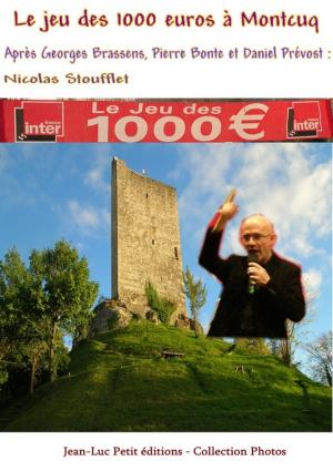 Cover of Le jeu des 1000 euros à Montcuq
