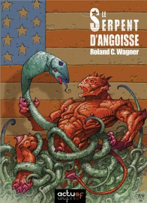 Book cover of Le Serpent d'angoisse