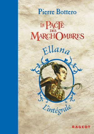 Cover of the book L'intégrale Le Pacte des marchombres by Christian Grenier