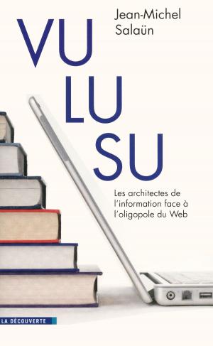 Cover of the book Vu, lu, su by Philippe BRETON, Serge PROULX