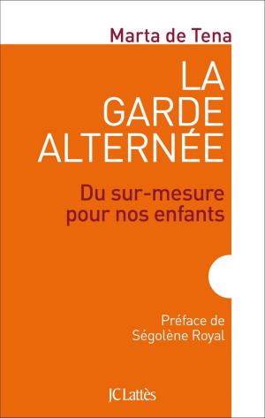 Cover of the book La garde alternée by Vincent Engel
