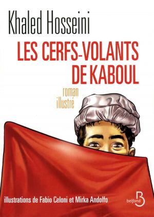 Cover of the book Les Cerfs-Volants de Kaboul (illustré) by Bernard LECOMTE