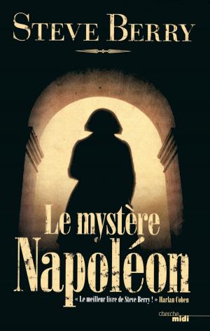 Cover of the book Le Mystère Napoléon by Luke ALLNUTT