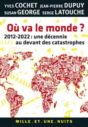 Cover of the book Où va le monde ? by Marie-Paule VIRARD, Patrick Artus