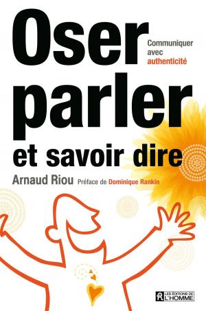 Cover of the book Oser parler et savoir dire by François St Père, Jean Couture