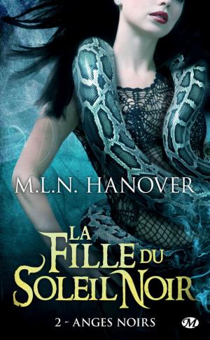 Cover of the book Anges Noirs by Blandine P. Martin