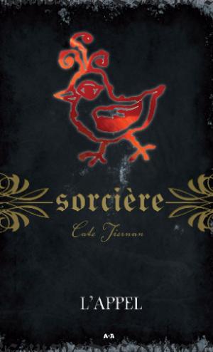 Cover of the book Sorcière by Lisa Kessler