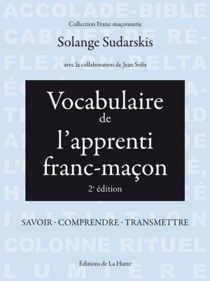 Book cover of Vocabulaire de l'apprenti franc-maçon