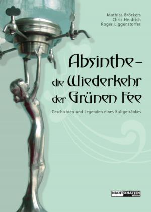 Cover of Absinthe - Die Wiederkehr der Grünen Fee