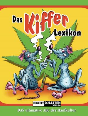 Cover of the book Das Kifferlexikon by D M Turner