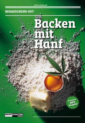 Cover of the book Backen mit Hanf by Jack Herer, Mathias Bröckers