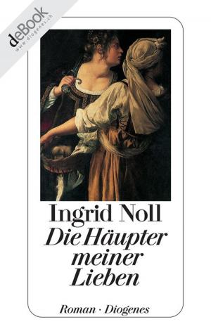 Cover of the book Die Häupter meiner Lieben by Bernhard Schlink