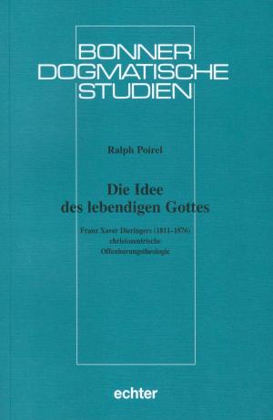 Cover of the book Die Idee des lebendigen Gottes by Hildegard Wustmans, Verlag Echter