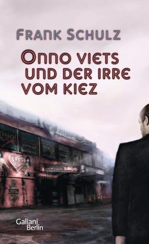 Cover of the book Onno Viets und der Irre vom Kiez by Wolfgang Leonhard