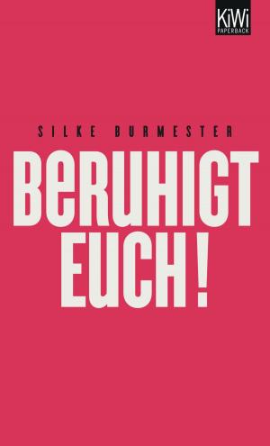 Cover of the book Beruhigt Euch! by Peter Härtling