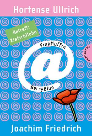 Book cover of PinkMuffin@BerryBlue 7: PinkMuffin@BerryBlue. Betreff: KlatschMohn