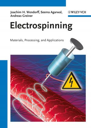 Cover of the book Electrospinning by Bekir Karabucak, Meetu Kohli, Frank Setzer