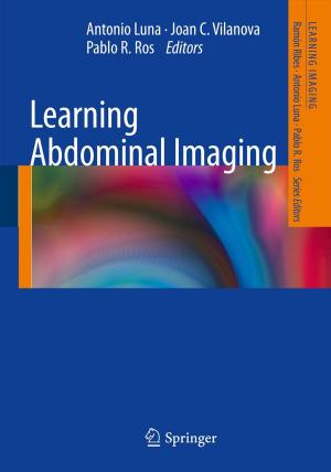 Cover of the book Learning Abdominal Imaging by Kampeng Lei, Shaoqi Zhou, Zhishi Wang