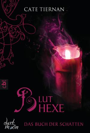 Cover of the book Das Buch der Schatten - Bluthexe by Cate Tiernan