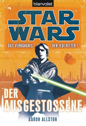Cover of the book Star Wars. Das Verhängnis der Jedi-Ritter. Der Ausgestoßene by Clive Cussler, Paul Kemprecos