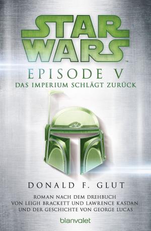 Cover of the book Star Wars™ - Episode V - Das Imperium schlägt zurück by Janet Chapman