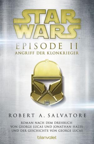 Book cover of Star Wars™ - Episode II - Angriff der Klonkrieger