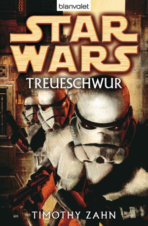 Cover of the book Star Wars. Treueschwur by Simone Neumann