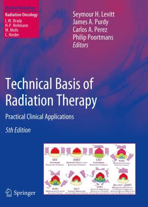 Cover of the book Technical Basis of Radiation Therapy by Sebastian Koltzenburg, Michael Maskos, Oskar Nuyken, Rolf Mülhaupt