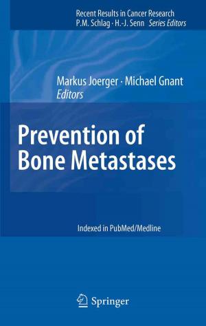 Cover of the book Prevention of Bone Metastases by Reinhart Poprawe, Konstantin Boucke, Dieter Hoffman