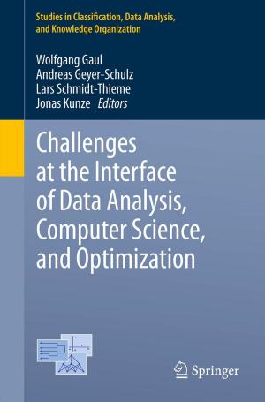 Cover of the book Challenges at the Interface of Data Analysis, Computer Science, and Optimization by P. Doury, Y. Dirheimer, S. Pattin