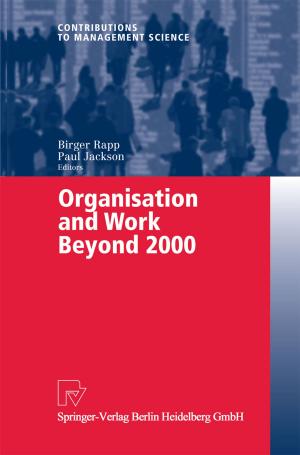 Cover of the book Organisation and Work Beyond 2000 by Tanachart Raoprasert, Sardar M. N. Islam
