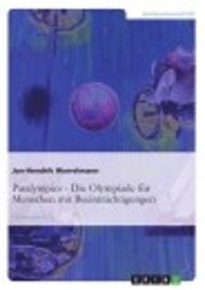 Cover of the book Paralympics: Die Olympiade für Menschen mit Beeinträchtigungen by Demetrius Goncalves