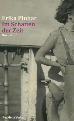 Cover of the book Im Schatten der Zeit by Susanne Scholl