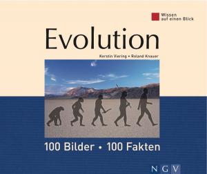 Cover of the book Evolution: 100 Bilder - 100 Fakten by Sandra Catherine Breiter