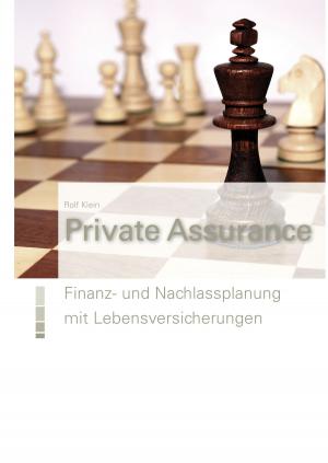 Cover of the book Private Assurance by Bernhard J. Schmidt, Andreas Ganz