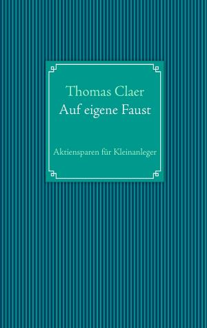 Cover of the book Auf eigene Faust by Norman Liebing