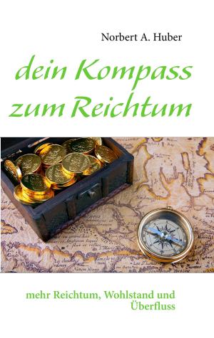 Book cover of dein Kompass zum Reichtum