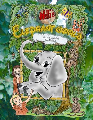 Cover of the book Netti's Elephant World by Jens Mellies