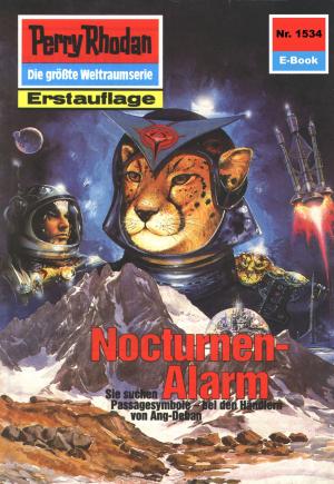 Cover of the book Perry Rhodan 1534: Nocturnen-Alarm by Falk-Ingo Klee