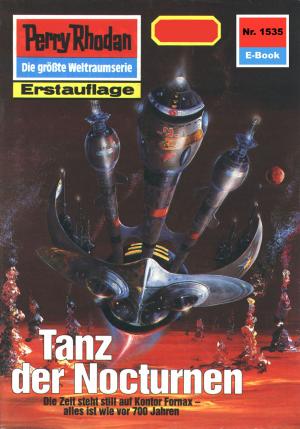 Cover of the book Perry Rhodan 1535: Tanz der Nocturnen by Oliver Fröhlich