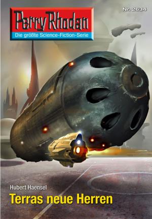Cover of the book Perry Rhodan 2634: Terras neue Herren by Olaf Brill