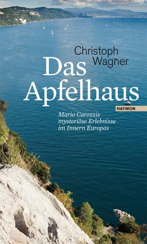 Cover of the book Das Apfelhaus by Bernhard Aichner