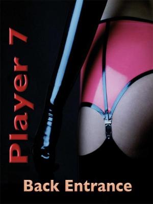 Book cover of Player 7: Back Entrance